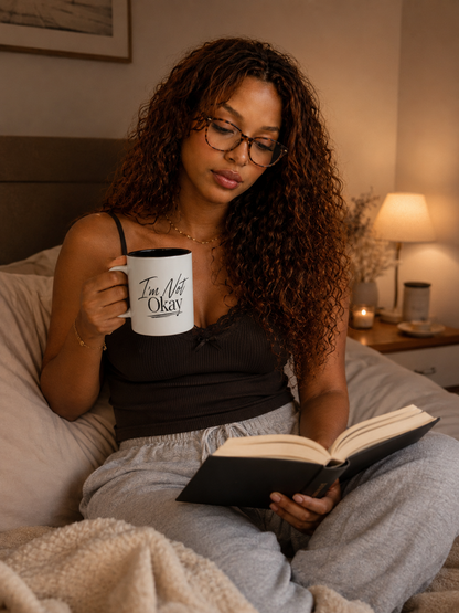 I’m Not Okay – Comfort Mug (Black)